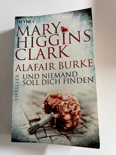 Und niemand soll dich - , finden