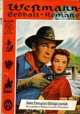 Westmann-Erdball-Romane Bd.625 - Jake Douglas schlägt zurück - John O Guenther