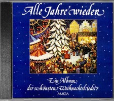 Alle Jahre wieder - CD - Ein Album der schönsten Weihnachtslieder der DDR AMIGA