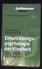 Entwicklungspsychologie der
