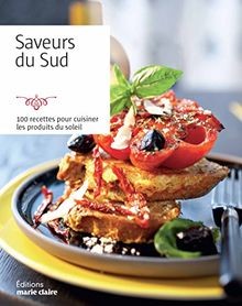 Saveurs sud 100 recettes - :,