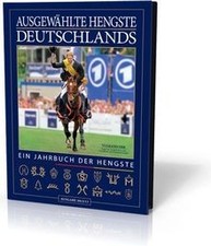 Ausgewählte Hengste Deutschlands 2012/2013: Ein Jahrbuch d... | Buch | guter Zustand