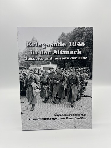 Kriegsende 1945 der altmark - kriegsende,