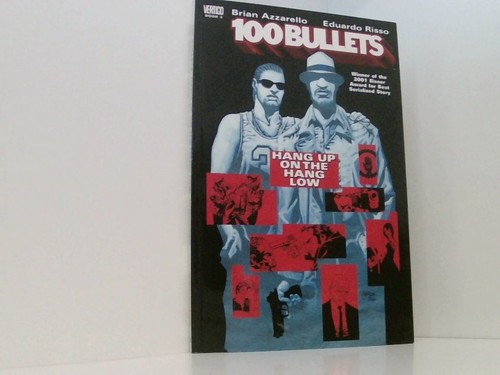 100 bullets vol hang - 3:, on