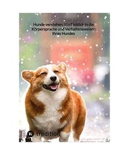 Hunde verstehen: Ein Einblick