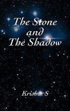 The Stone and the Shadow by S, Krisha. | Book | condition very good