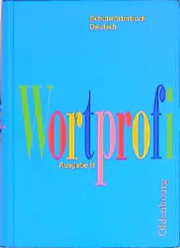 Wortprofi ausgabe b - ausgabe,