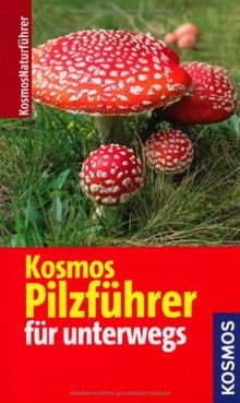 Kosmos pilzführer für - kosmos,