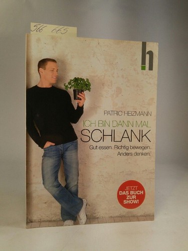Ich bin dann mal - schlank, gut