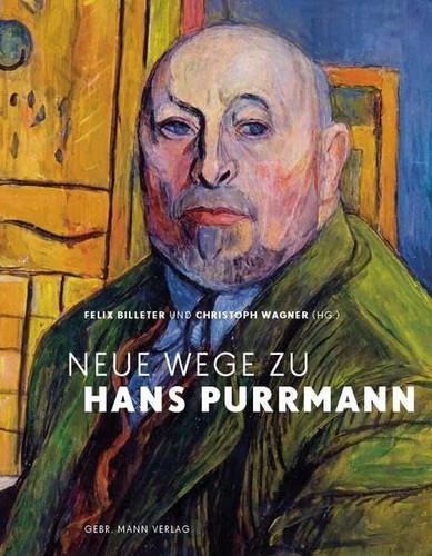 Neue wege hans purrmann - zu,