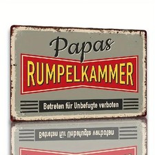 Blechschild papas rumpelkammer - papas,