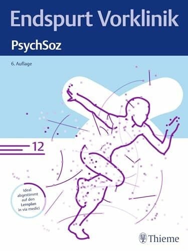 Endspurt vorklinik psychsoz - endspurt, vorklinik: