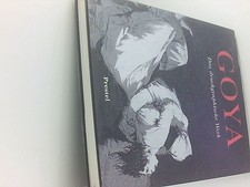 GOYA DRUCKGRAPHISCHE WERK GEB