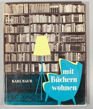 Mit Büchern wohnen = Living with Books 1958 Ico Parisi Menghi Ramponi Gottardi