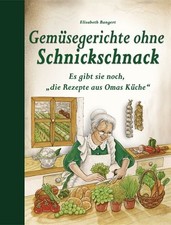 Gemüsegerichte ohne