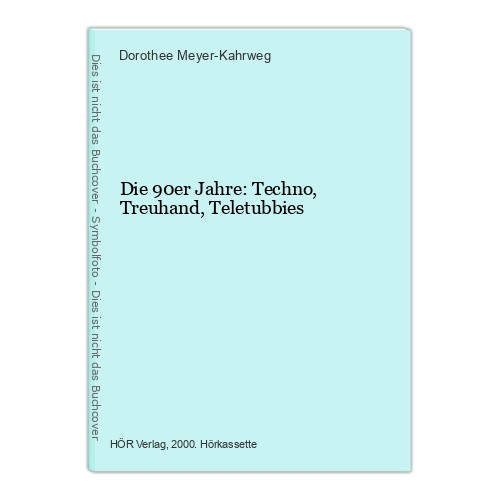 Die 90er jahre - jahre:, techno