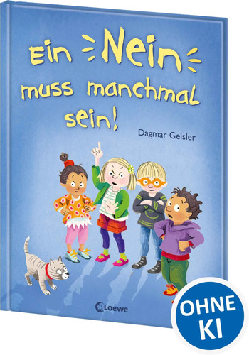 Ein nein muss manchmal sein - ein,