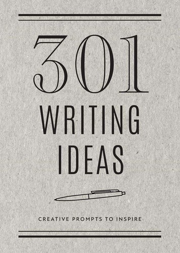 301 writing ideas - ideas,