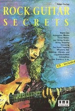 Rock Guitar Secrets. Inkl. CD | Peter Fischer | Taschenbuch | 160 S. | Deutsch