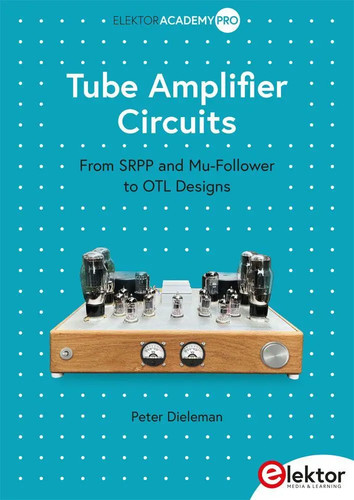 Tube amplifier circuits from - tube,