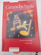 Zeitschrift Grundschule 11/2003, Kind und Tod, Musicals in der Schule Westermann