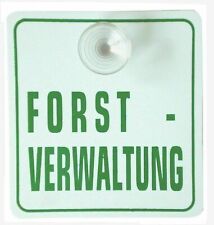 Forstschild, Forstverwaltung, Windschutzscheibe, Auto, Hinweisschild, 26-942