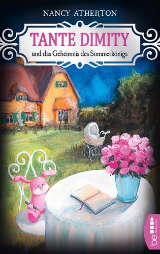 Tante dimity und das - tante, geheimnis