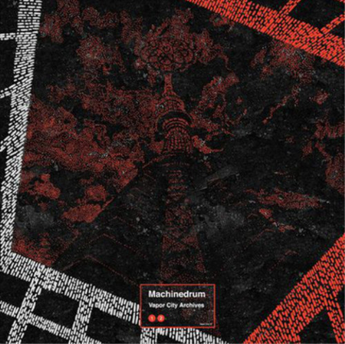 Machinedrum vapor city - machinedrum,