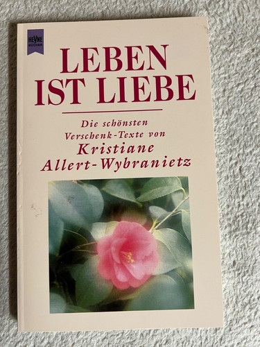 Leben ist liebe - ist,