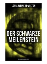 Der schwarze meilenstein - der, (ein