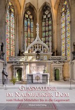 Glasmalerei im Naumburger Dom