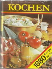 Kochen, 1680 Rezepte für Sie - Kochbuch DDR 1979