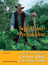 Sepp holzers permakultur - sepp,