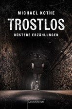 Trostlos - düstere