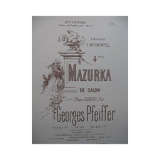 PFEIFFER Georges Mazurka Klavier XIX. Jahrhundert