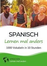 Spanisch lernen mal anders -