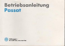 VW Passat B3 Betriebsanleitung 1989 Bedienungsanleitung Handbuch Bordbuch   BA