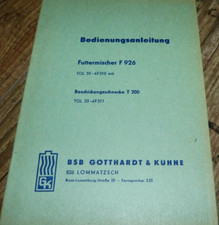 Bedienungsanleitung Futtermischer F 926/Beschickungsschnecke T 200 DDR/VEB