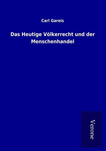 Das heutige völkerrecht und - heutige,