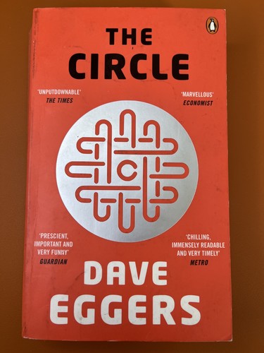 The circle von dave - circle, eggers