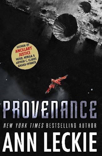 Provenance ann leckie - provenance,