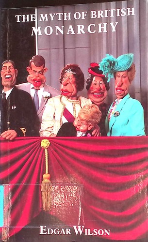 The myth british monarchy - of,