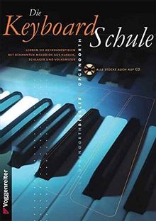 Die keyboard schule - inkl., cd
