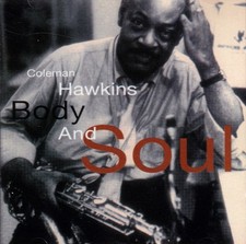 COLEMAN HAWKINS - Body And