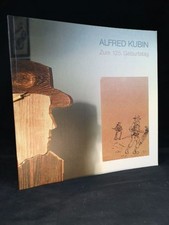Alfred Kubin zum