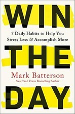 Win the Day: 7 Daily Habits to Help You Stress Less  Ac... | Buch | Zustand gut