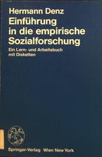 Einführung in die empirische Sozialforschung : ein Lern- und Arbeitsbuch mit Dis