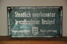 Altes Blechschild Landwirtschaft,Staatlich Anerkannter Brucellosefreier Bestand
