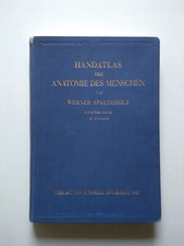 Handatlas der Anatomie des Menschen Band 2 von Werner Spalteholz 1933