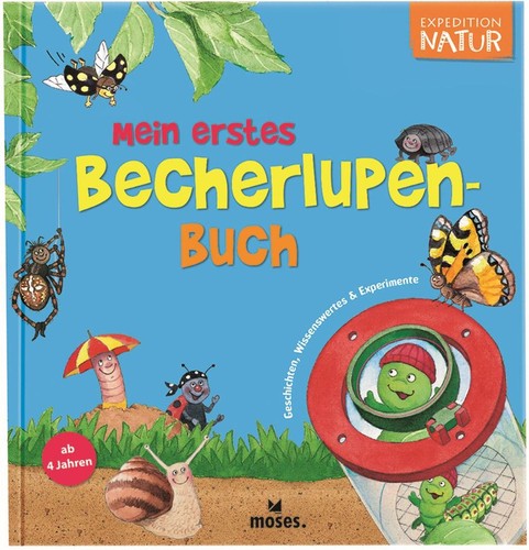 Mein erstes becherlupen buch - mein, becherlupen-buch